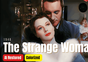 The Strange Woman 1946 - Colorized Full Movie | Hedy Lamarr, George Sanders | Subtitles