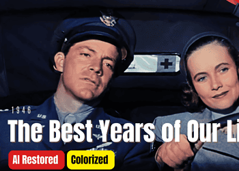 The Best Year Of Our Lives (1946) : A Colorized Full Movie With Myrna Loy | Subtitles
