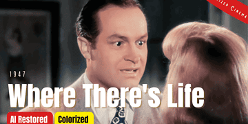Where There's Life 1947 - Colorized Full Movie | Bob Hope, Signe Hasso| Thriller Comedy | Subtitles