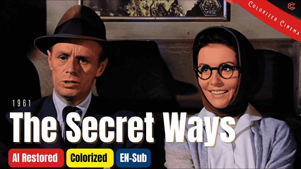 The Secret Ways: A 1961 Colorized Movie With Richard Widmark And Sonja Ziemann | Subtitles