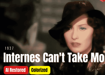 Internes Can't Take Money 1937 - Colorized Full Movie | Barbara Stanwyck, Joel McCrea | Subtitles